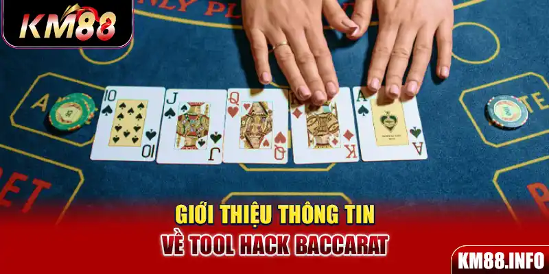 Giới thiệu thông tin về tool hack baccarat