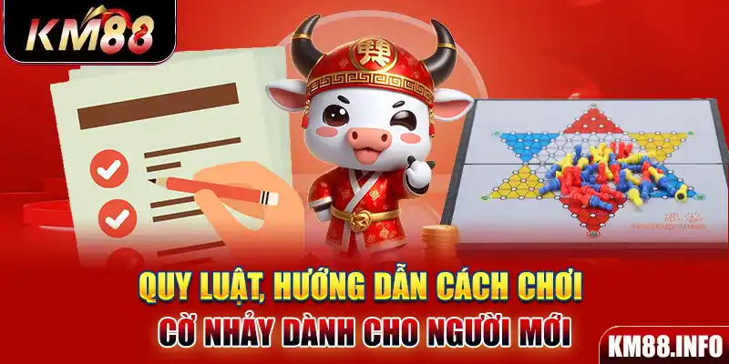 Quy luật, hướng dẫn cách chơi Cờ Nhảy dành cho người mới